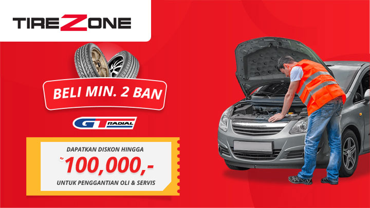 Setiap Pembelian minimal 2 Ban GT Radial, Dapatkan Langsung Voucher Diskon Hingga Rp 100.000 untuk Penggatian Oli dan Servis