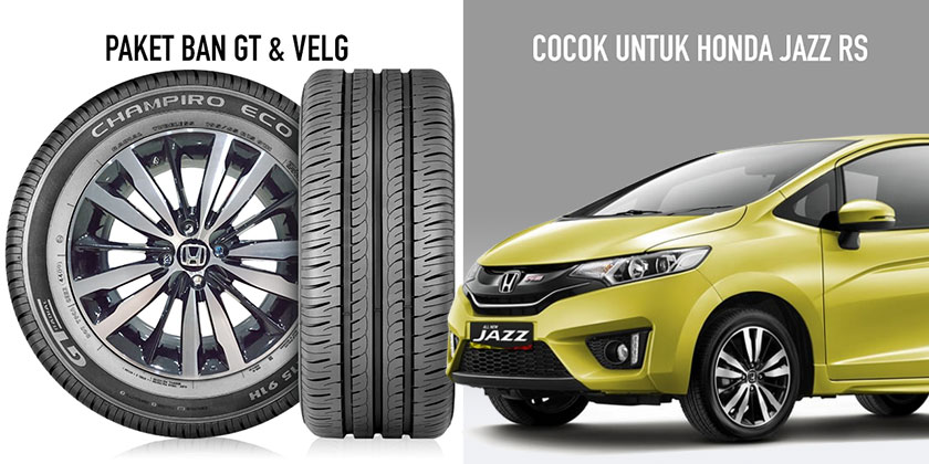 Paket ban GT Radial dan Velg untuk Honda Jazz new BR